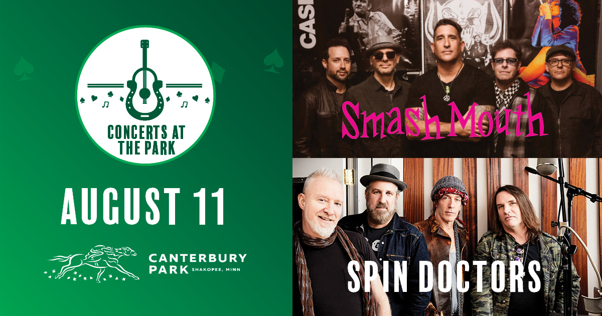 Smash Mouth & Spin Doctors at Canterbury Park