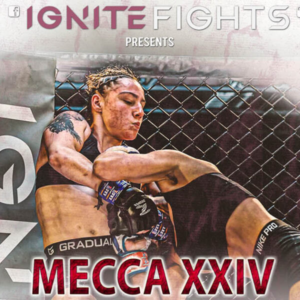 MECCA XXIV MMA & Muay Thai